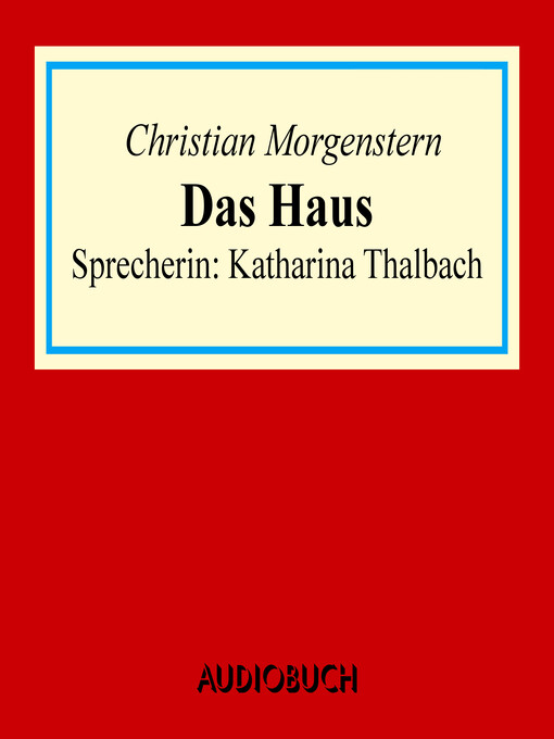 Title details for Das Haus by Christian Morgenstern - Available